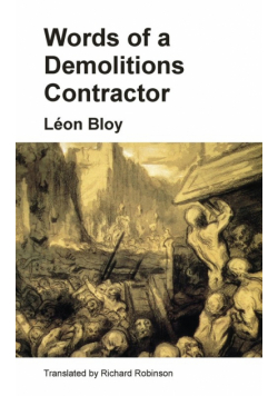 Words of a Demolitions Contractor