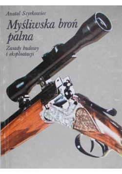Myśliwska broń palna