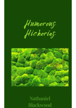 Humorous Hickories