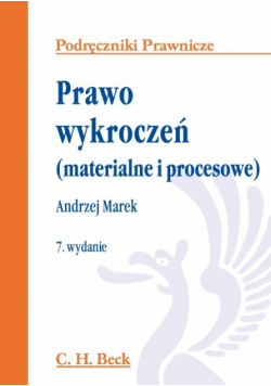 Marek Andrzej - Prawo wykroczeń materialne i procesowe