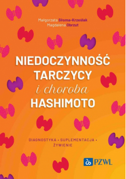 Niedoczynność tarczycy i choroba Hashimoto