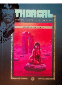 Kolekcja Thorgal Tom 17 Strażniczka kluczy