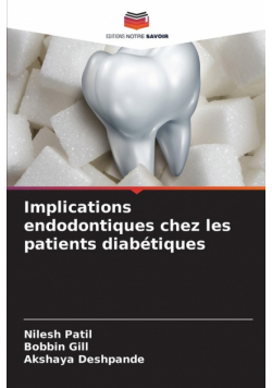 Implications endodontiques chez les patients diabétiques