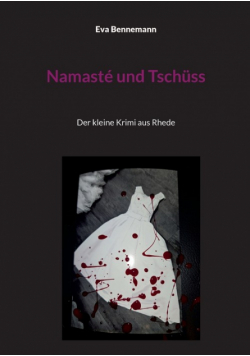 Namasté und Tschüss