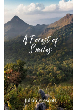 A Forest of Smiles