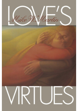Love's Virtues