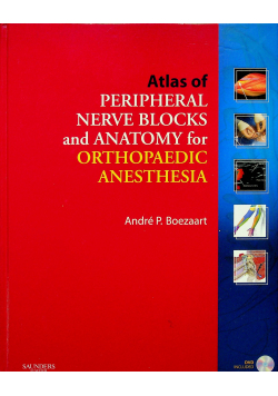 Atlas of Peripheral Nerve Blocks and Anatomy plus płyta CD