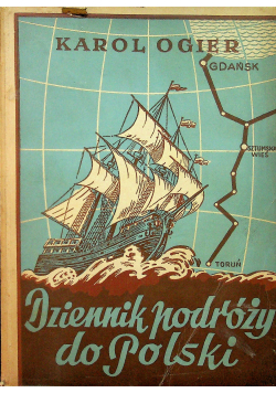 Dziennik podróży do Polski Część II