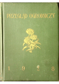 Przegląd ogrodniczy 1928 r.