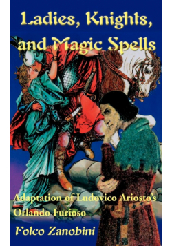 Ladies, Knights and Magic Spells