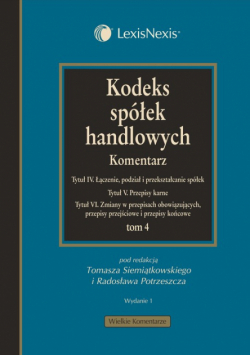 Kodeks spółek handlowych Komentarz t.4