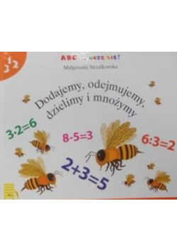 Dodajemy odejmujemy dzielimy i mnożymy
