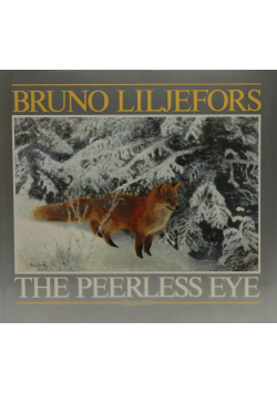 Bruno Liljefors: The Peerless Eye