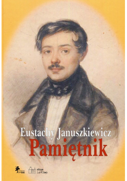 Eustachy Januszkiewicz Pamiętnik