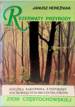 Rezerwaty przyrody ziemi częstochowskiej