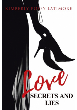 Love, Secrets, and Lies