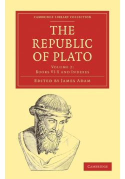 The Republic of Plato - Volume 2