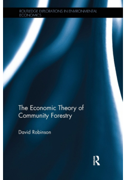 The Economic Theory of Community Forestry