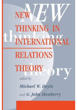 New Thinking In International Relations Theory