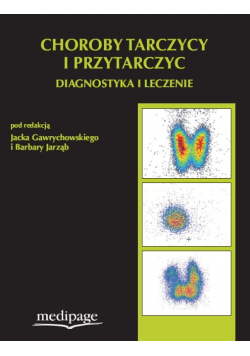 Choroby tarczycy i przytarczyc