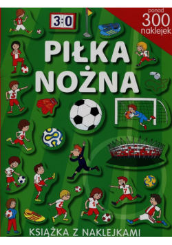 Piłka nożna Książka z naklejkami
