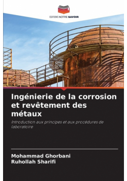 Ingénierie de la corrosion et revêtement des métaux