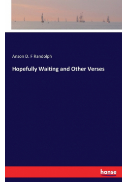 Hopefully Waiting and Other Verses