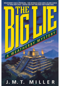 The Big Lie