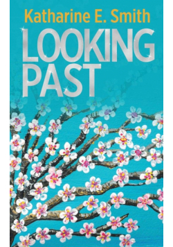 Looking Past