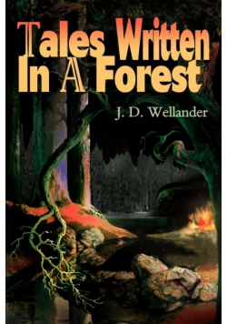 Tales Written in a Forest