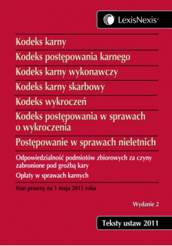 Kodeks karny Kodeks postępowania karnego Kodeks karny wykonawczy Kodeks karny skarbowy Kodeks wykroczeń Kodeks postępowania w sprawach o wykroczenia Postępowanie w sprawach nieletnich