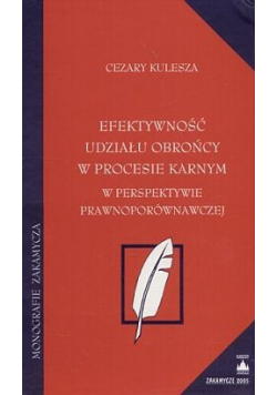 Efektywność udziału obrońcy w procesie karnym