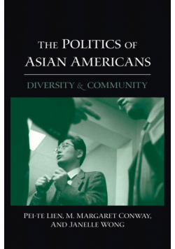 The Politics of Asian Americans