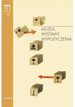 Muzea wystawy wypożyczenia