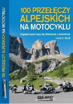 100 przełęczy alpejskich na motocyklu