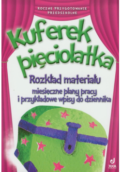 Kuferek Pięciolatka : Pakiet dla nauczyciela