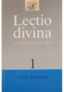 Lectio divina na każdy dzień roku 1 Czas Adwentu