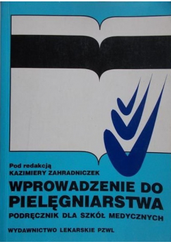 Wprowadzenie do pielęgniarstwa