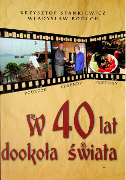 W 40 lat dookoła świata