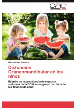 Disfuncion Craneomandibular En Los Ninos