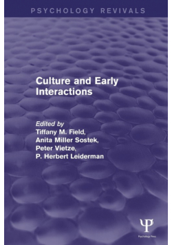 Culture and Early Interactions