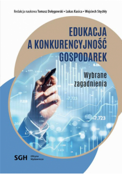 EDUKACJA A KONKURENCYJNOŚĆ GOSPODAREK. Wybrane zagadnienia