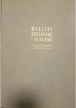 Maszyny budowlane i drogowe