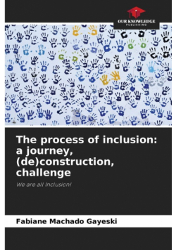 The process of inclusion