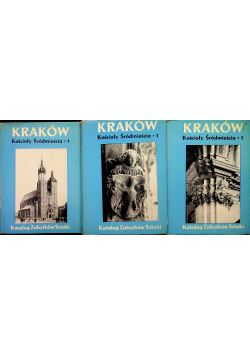Kraków Kościoły Śródmieścia 1 3 tomy