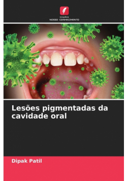 Lesões pigmentadas da cavidade oral