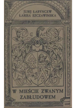 W mieście zwanym Zabłudowem
