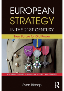 European Strategy in the 21st Century
