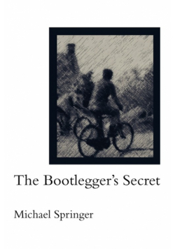 The Bootlegger's Secret
