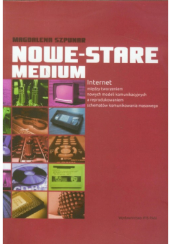 Nowe stare medium